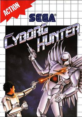 Cyborg Hunter - Sega Master System Game